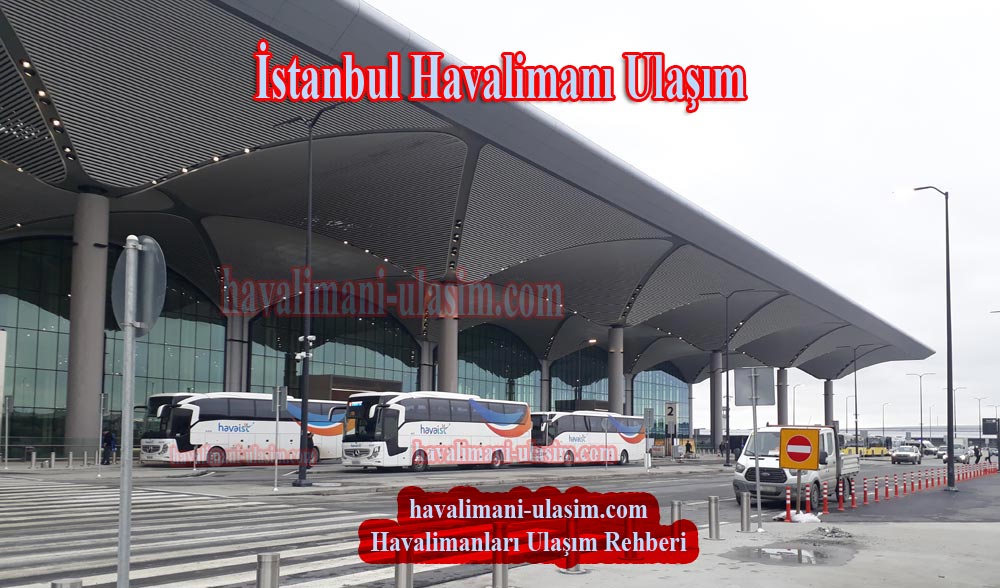 İstanbul Havalimanı Havaist Sefer Saatleri
