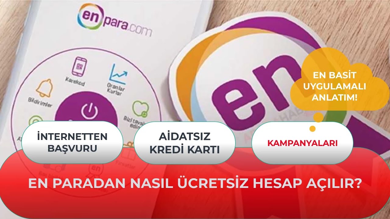 Enpara Hesabı Nasıl Açılır? A'dan Z'ye Adım Adım Güncel Rehber | Dijital Bankacılık 5 Enpara Hesabı Nasıl Açılır? A'dan Z'ye Adım Adım Güncel Rehber | Dijital Bankacılık